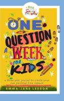 Johnny Magory Journal: 3 Year Journal. One Question A Week For Kids