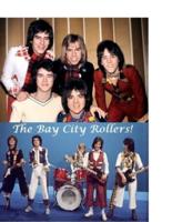 The Bay City Rollers: The Shocking Truth!