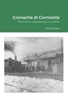 Cronache di Cornisella: Diario di un capostazione al confino