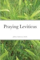 Praying Leviticus