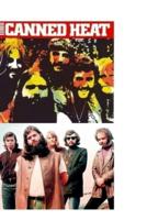 Canned Heat: The Shocking Truth!
