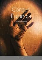 Corpus Eurinica: A Mystical Paganism