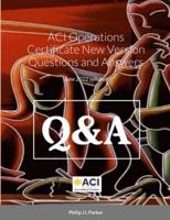 ACI Operations Certificate New Version Questions and Answers: November 2020 syllabus