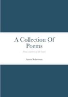 A Collection Of Poems: Some matters of the heart