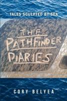 The Pathfinder Diaries: Tales Sculpted by the Sea
