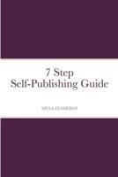 7 Step Self-Publishing Guide