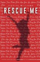 Rescue Me: A Millennial woman's real guide to rediscoveringwho you are after major life changes.
