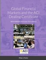 Global Financial Markets and the ACI Dealing Certificate: January 2022 syllabus