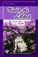 Under the Lilacs