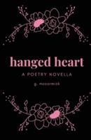 hanged heart: a poetry novella