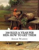 200 Eggs A Year Per Hen