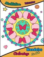 Mandalas Coloring For Kids
