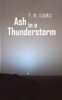 Ash in a Thunderstorm