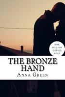 The Bronze Hand