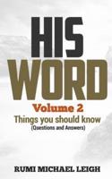 HIS WORD Volume 2