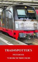 Trainspotter's Notebook