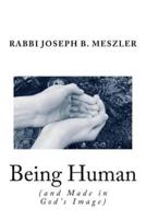 Being Human (And Made in God's Image)
