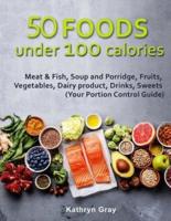50 Foods Under 100 Calories
