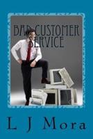 Bad Customer Service