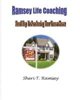Ramsey Life Coaching Road Map To Purchasing Your Dream Home