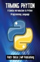 Taming Python