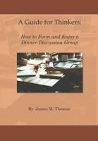 A Guide for Thinkers