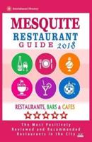 Mesquite Restaurant Guide 2018