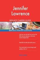 Jennifer Lawrence RED-HOT Career Guide; 2573 REAL Interview Questions