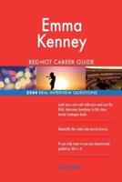 Emma Kenney RED-HOT Career Guide; 2544 REAL Interview Questions