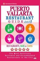 Puerto Vallarta Restaurant Guide 2018