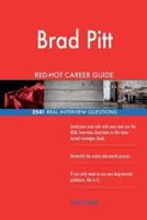 Brad Pitt RED-HOT Career Guide; 2541 REAL Interview Questions