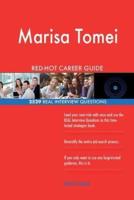 Marisa Tomei RED-HOT Career Guide; 2529 REAL Interview Questions