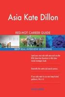 Asia Kate Dillon RED-HOT Career Guide; 2517 REAL Interview Questions
