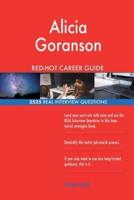 Alicia Goranson RED-HOT Career Guide; 2525 REAL Interview Questions