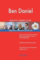 Ben Daniel RED-HOT Career Guide; 2527 REAL Interview Questions