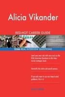 Alicia Vikander RED-HOT Career Guide; 2586 REAL Interview Questions
