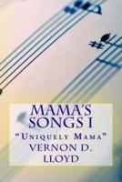 Mama's Songs I