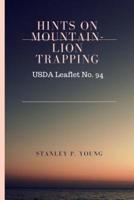 Hints on Mountain-Lion Trapping