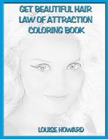 'Get Beautiful Hair' Law of Attraction Coloring Book