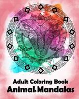 Adult Coloring Book Animals Mandalas by Bee Book