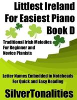 Littlest Ireland for Easiest Piano Book D