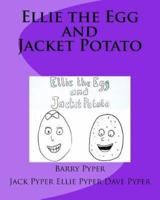 Ellie the Egg and Jacket Potato