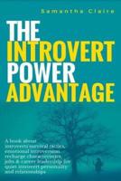 The Introvert Power Advantage