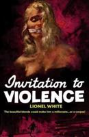 Invitation To Violence