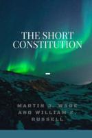 The Short Constitution