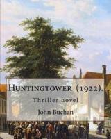 Huntingtower (1922). By