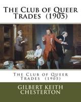 The Club of Queer Trades (1905)
