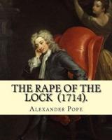 The Rape of the Lock (1714). By