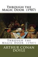 Through the Magic Door (1907)