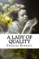 A Lady Of Quality